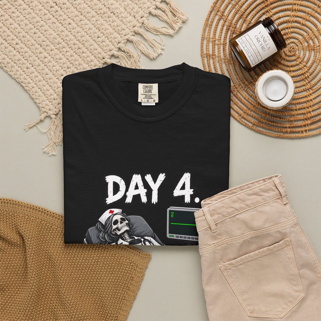 Day 4 Vibes Flatline Skeleton Nurse Comfort Colors T-Shirt