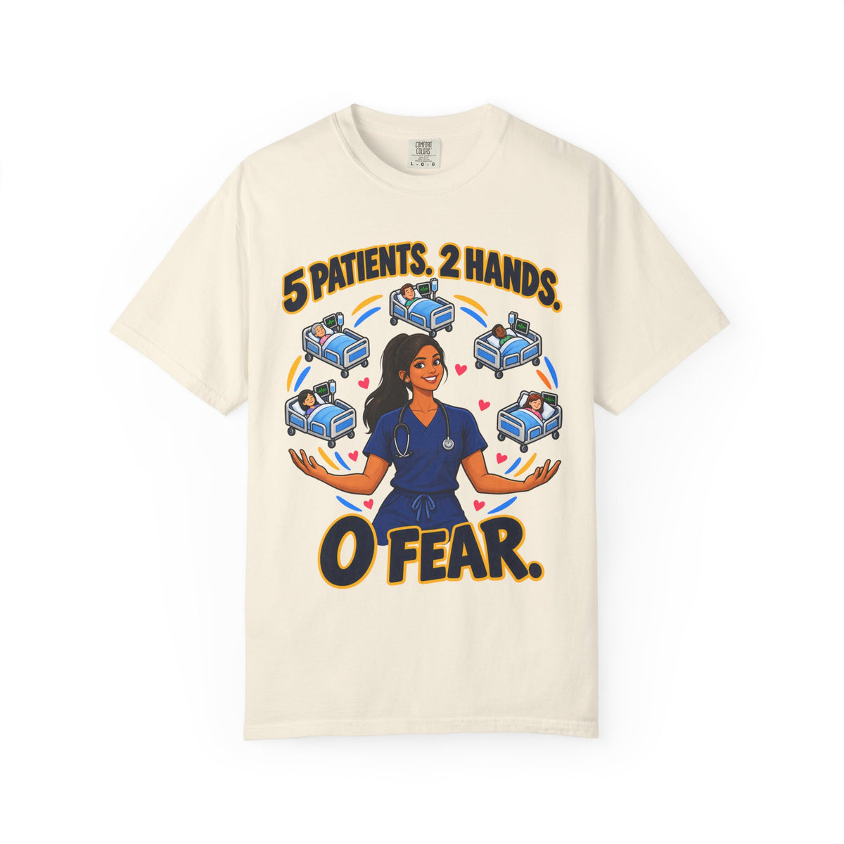 5 Patients 2 Hands 0 Fear Med Surg Women's Nurse Tee