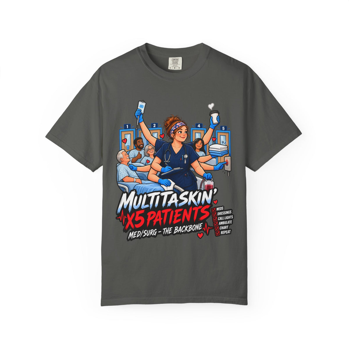 Multitaskin' x5 Patients Med Surg Women's Nurse Tee
