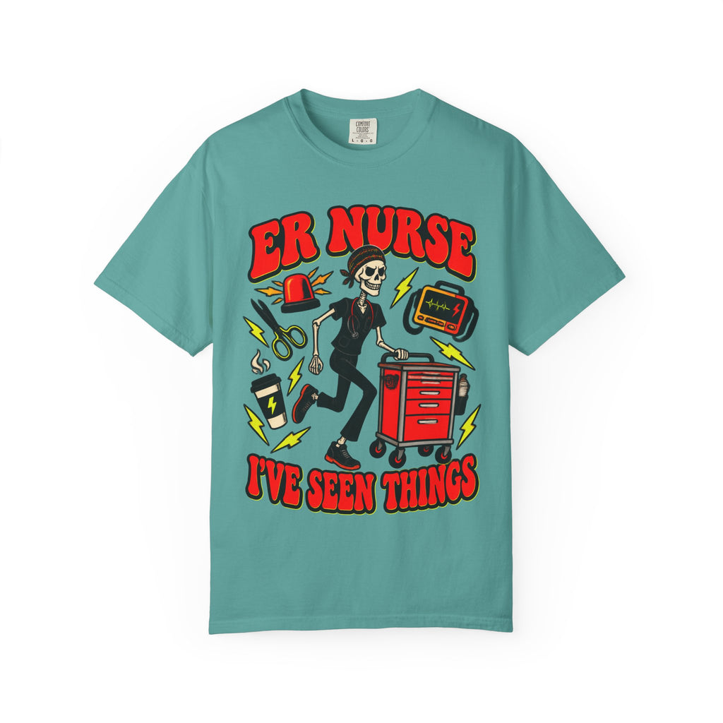 ER Nurse I've Seen Things Skinny Skeleton Comfort Colors T-Shirt