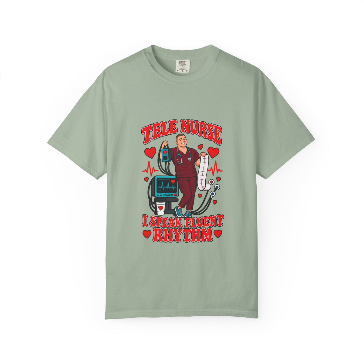 Tele Male Nurse I Speak Fluent Rhythm Tee