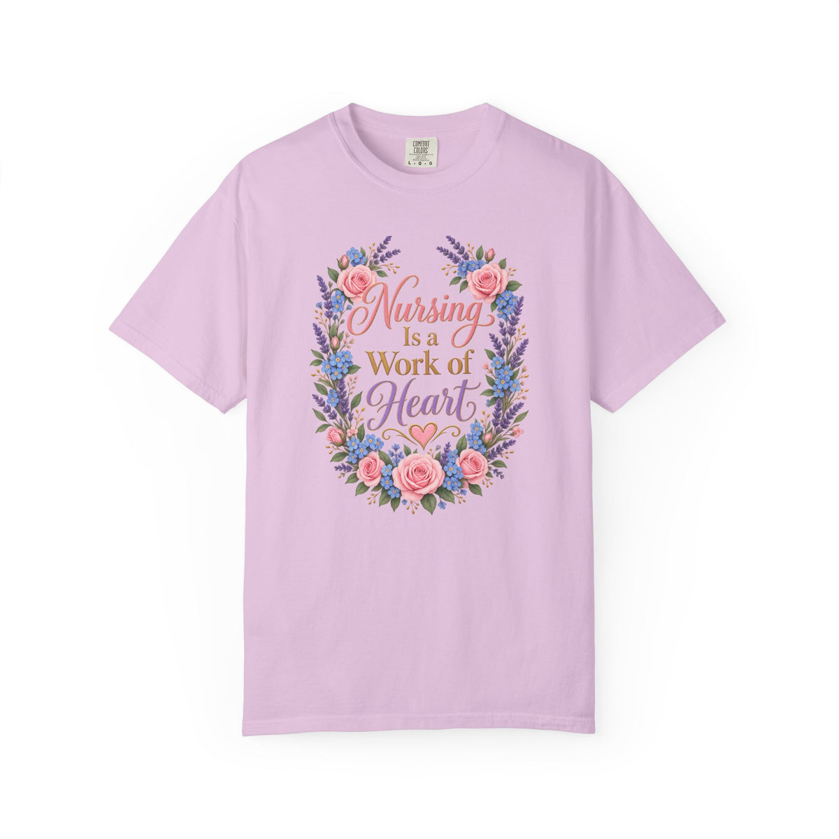 Nursing Is a Work of Heart Tee