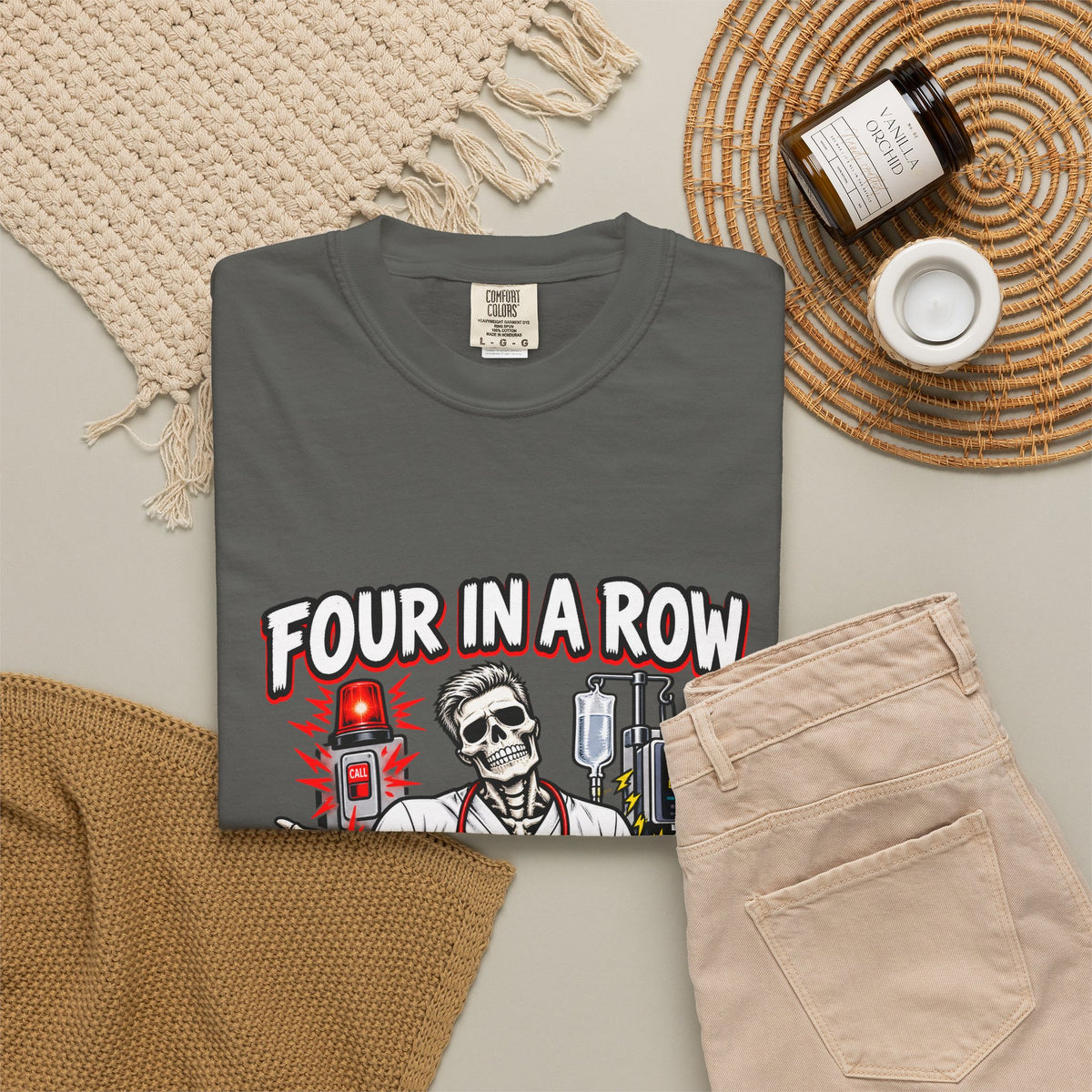 Four in a Row It Is What It Is Skeleton Male Nurse Comfort Colors T-Shirt
