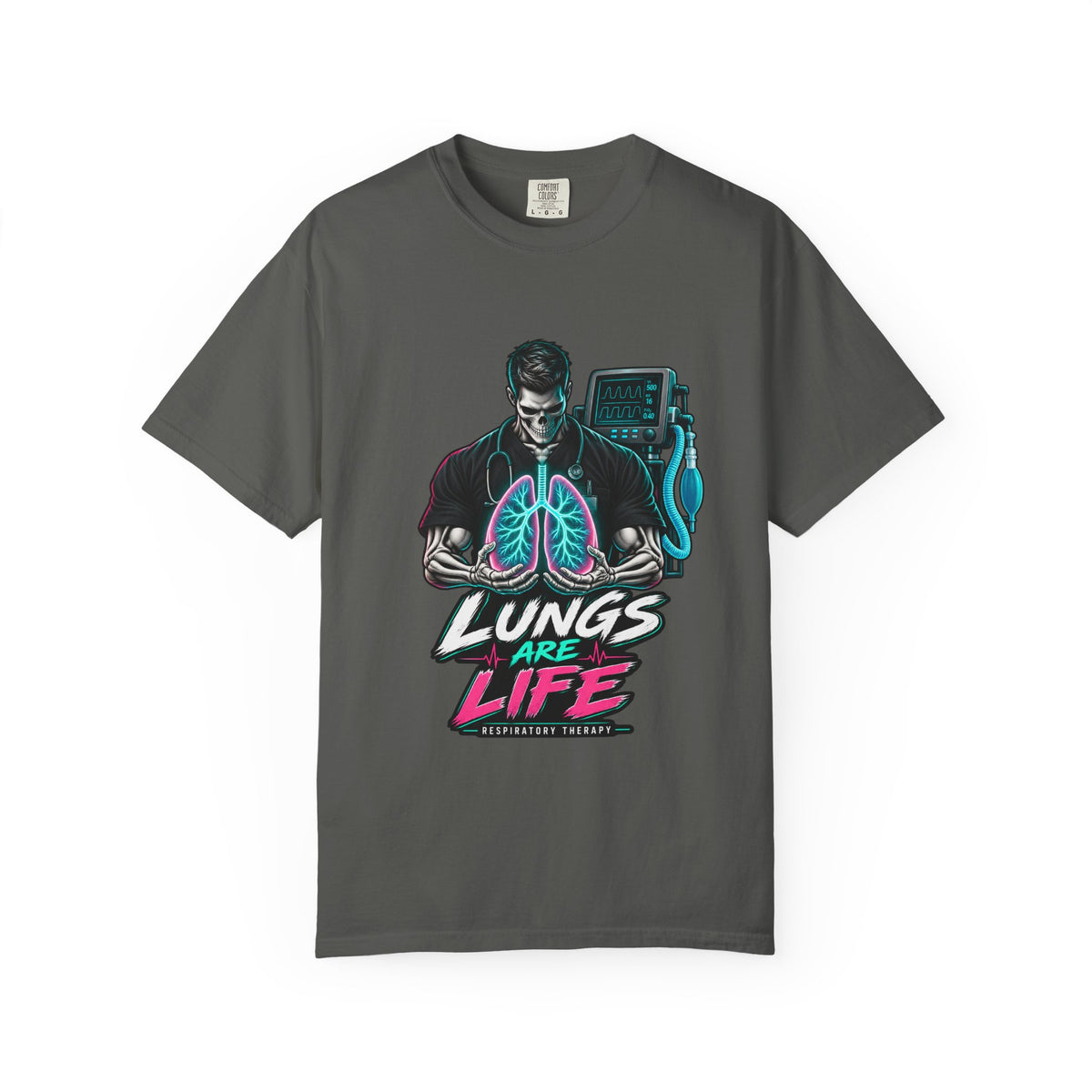Lungs Are Life Male Skeleton Respiratory Therapist Comfort Colors T-Shirt