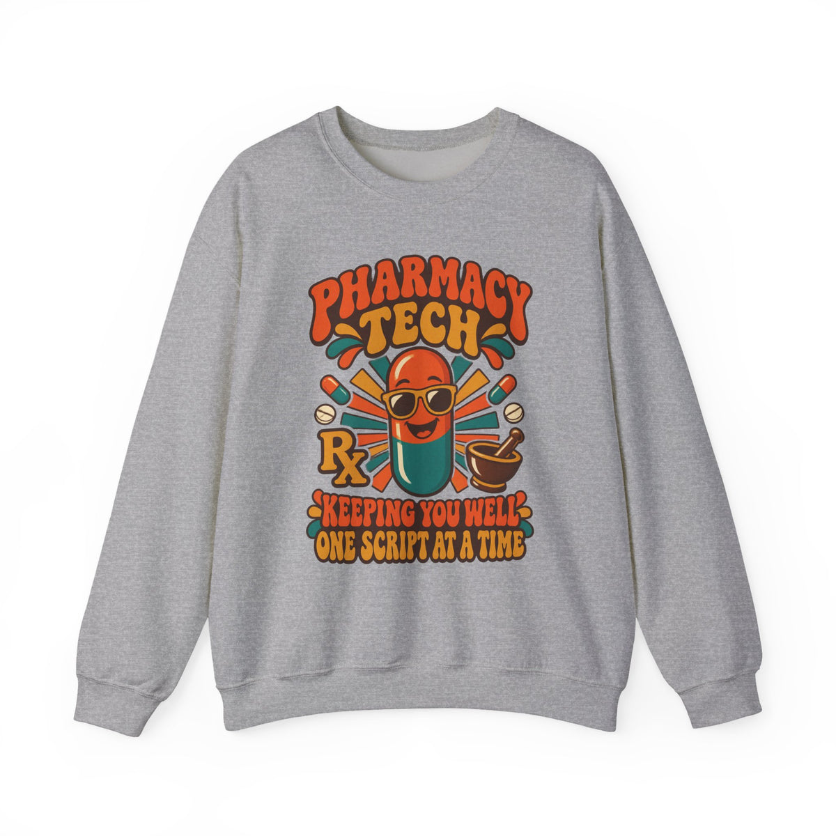 Pharmacy Tech Keeping You Well One Script at a Time Retro Crewneck Sweatshirt