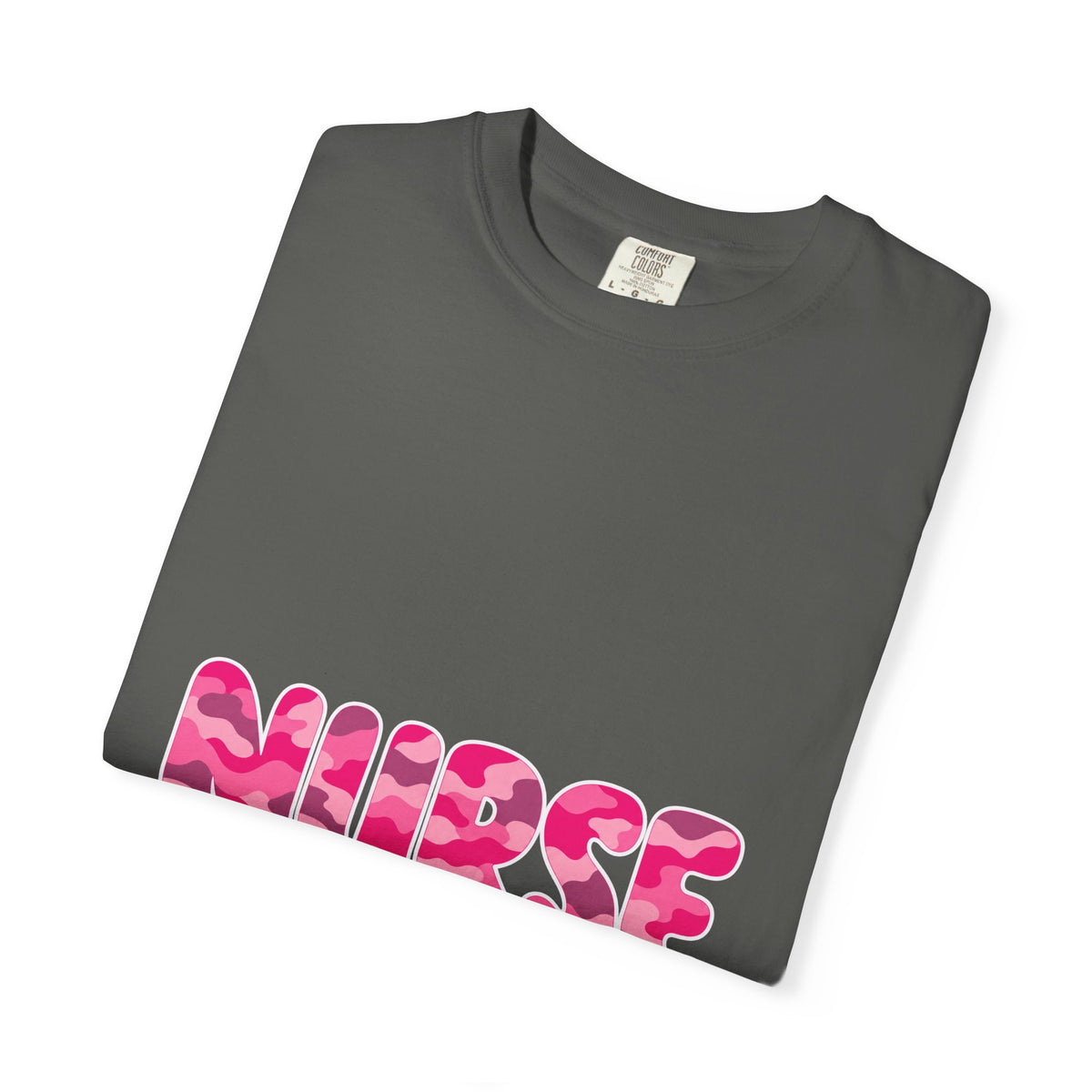 Nurse Pink Camo Comfort Colors T-Shirt