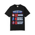 Nurse Shift Stats 12 Hours 4 Energy Drinks 0 Bathroom Breaks Funny Nurse Comfort Colors T-Shirt