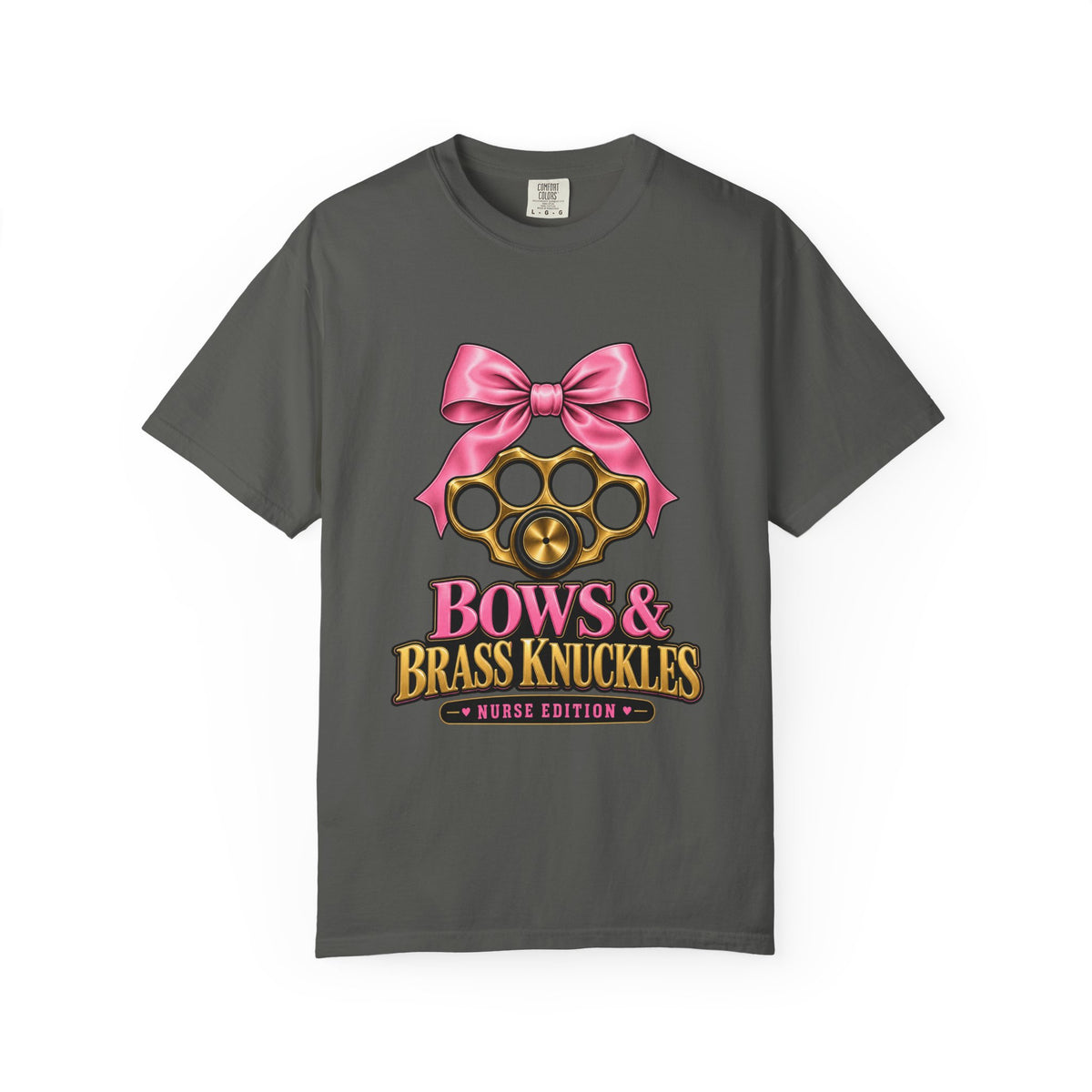Bows and Brass Knuckles Nurse Edition Comfort Colors T-Shirt
