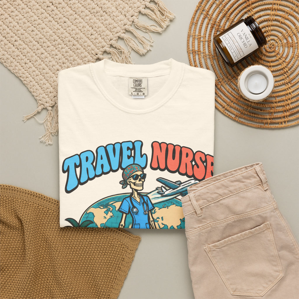 Travel Nurse Have Scrubs Will Travel Skinny Skeleton Comfort Colors T-Shirt