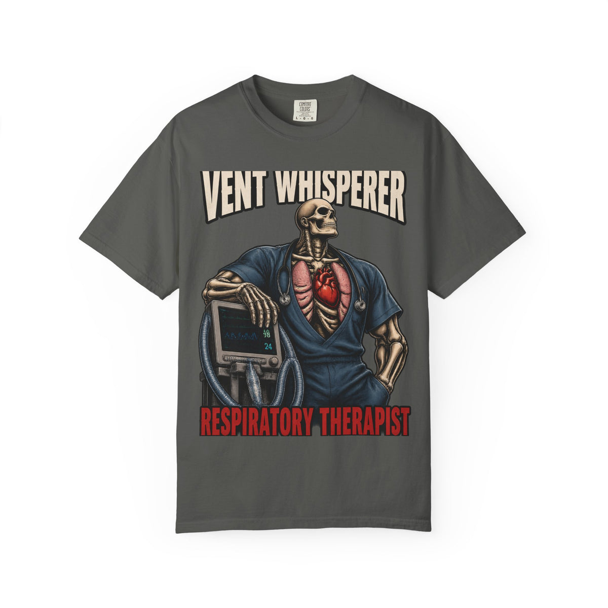 Vent Whisperer Skeleton Respiratory Therapist Comfort Colors T-Shirt