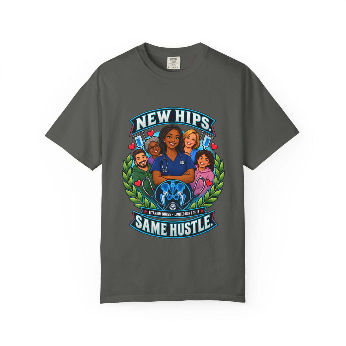 New Hips Same Hustle Titanium Women's Nurse Hip Replacement Limited Edition Tee