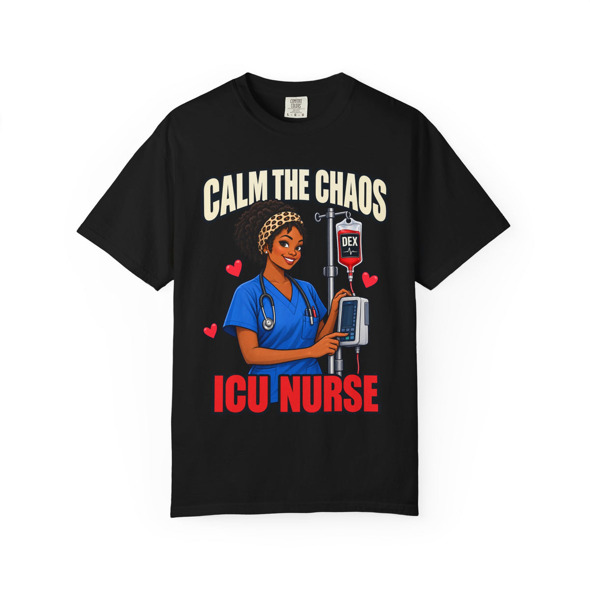 Calm the Chaos Dex ICU Nurse Tee (Short Natural)