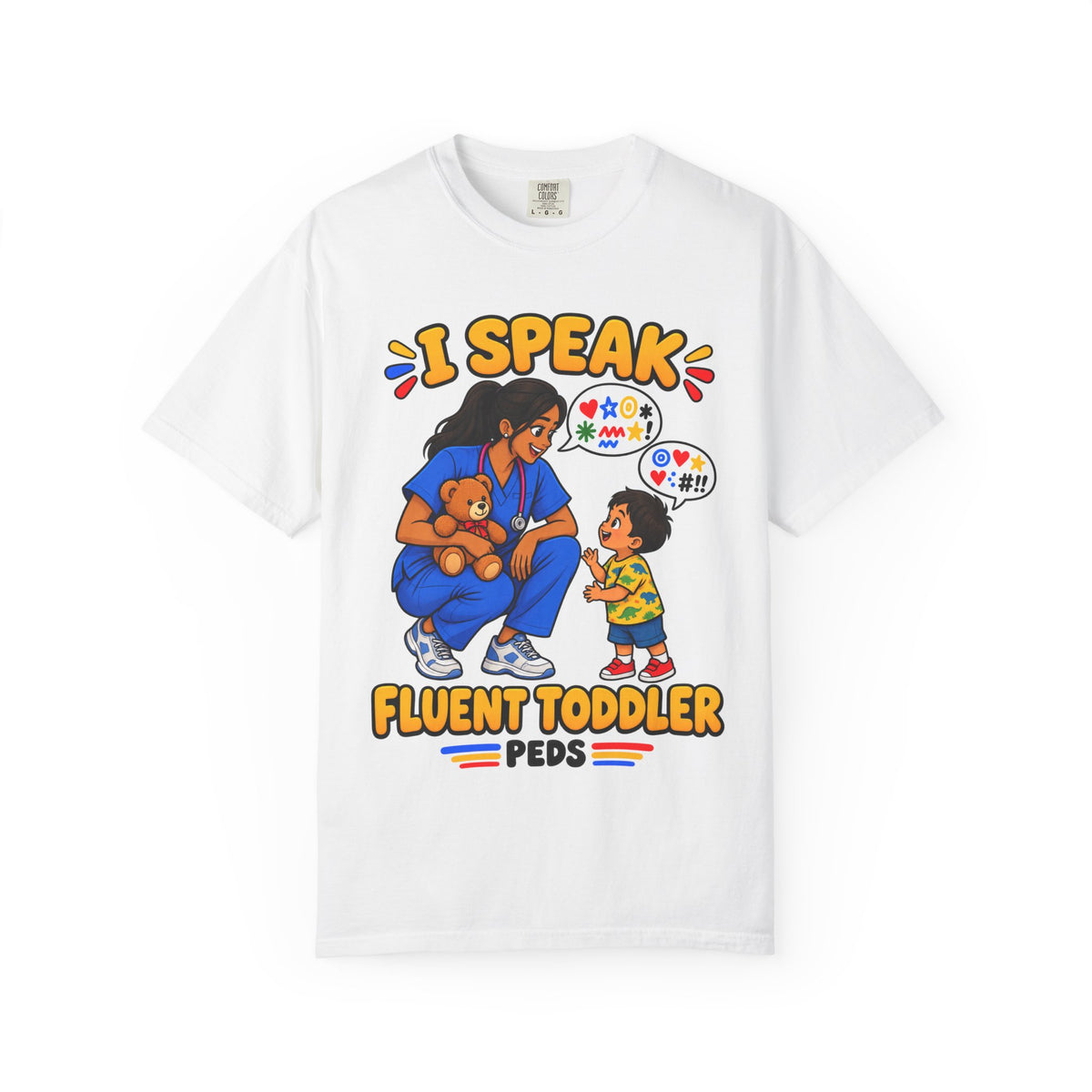 I Speak Fluent Toddler Peds Women's Nurse Tee