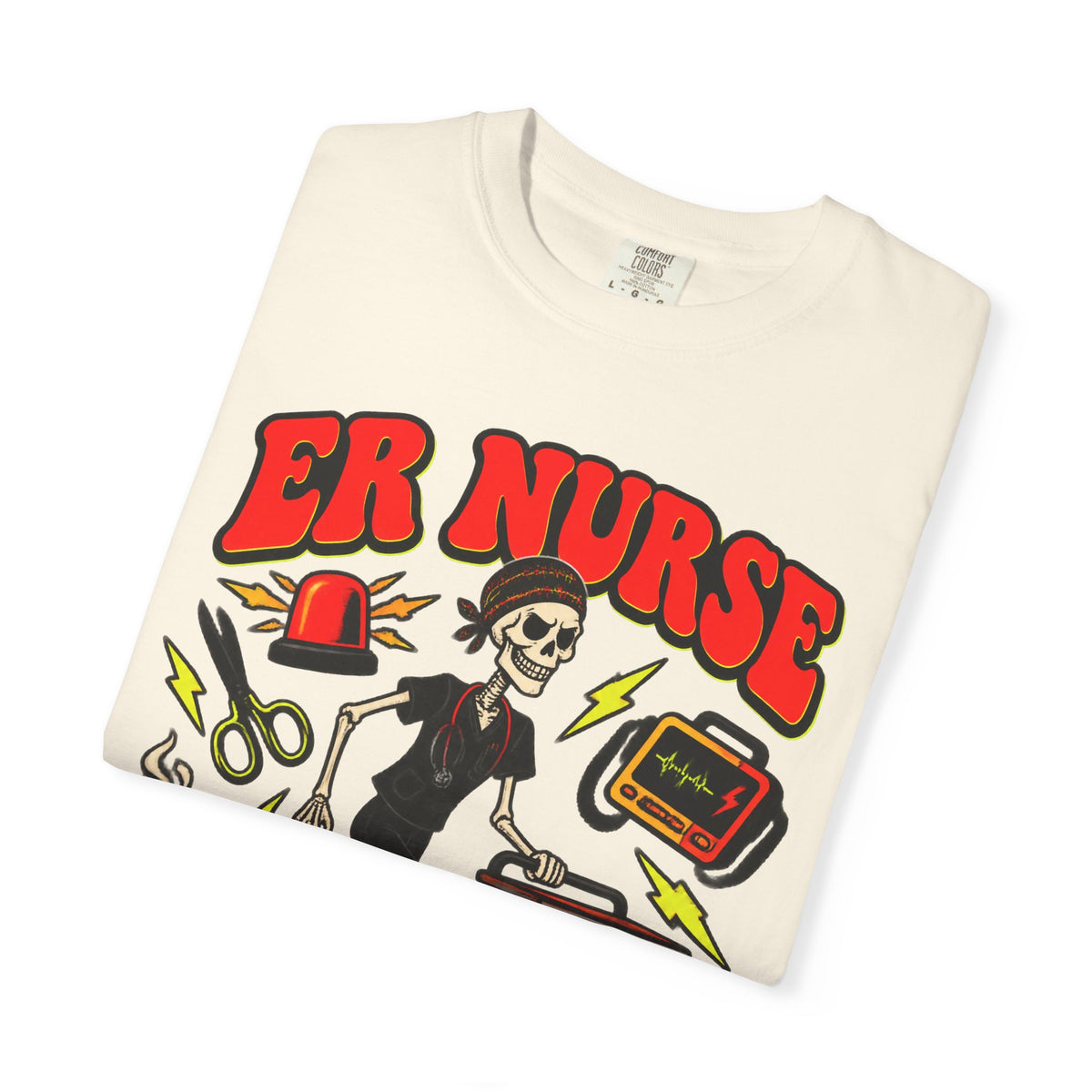 ER Nurse I've Seen Things Skinny Skeleton Comfort Colors T-Shirt