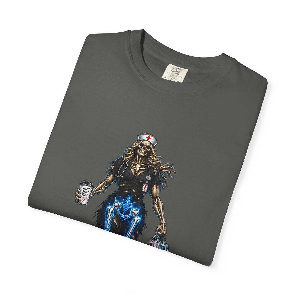 Titan of the Night Shift Hip Replacement Skeleton Nurse Womens Limited Edition Comfort Colors T-Shirt
