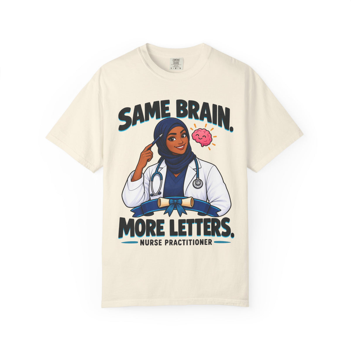Same Brain More Letters Women's Nurse Practitioner Tee
