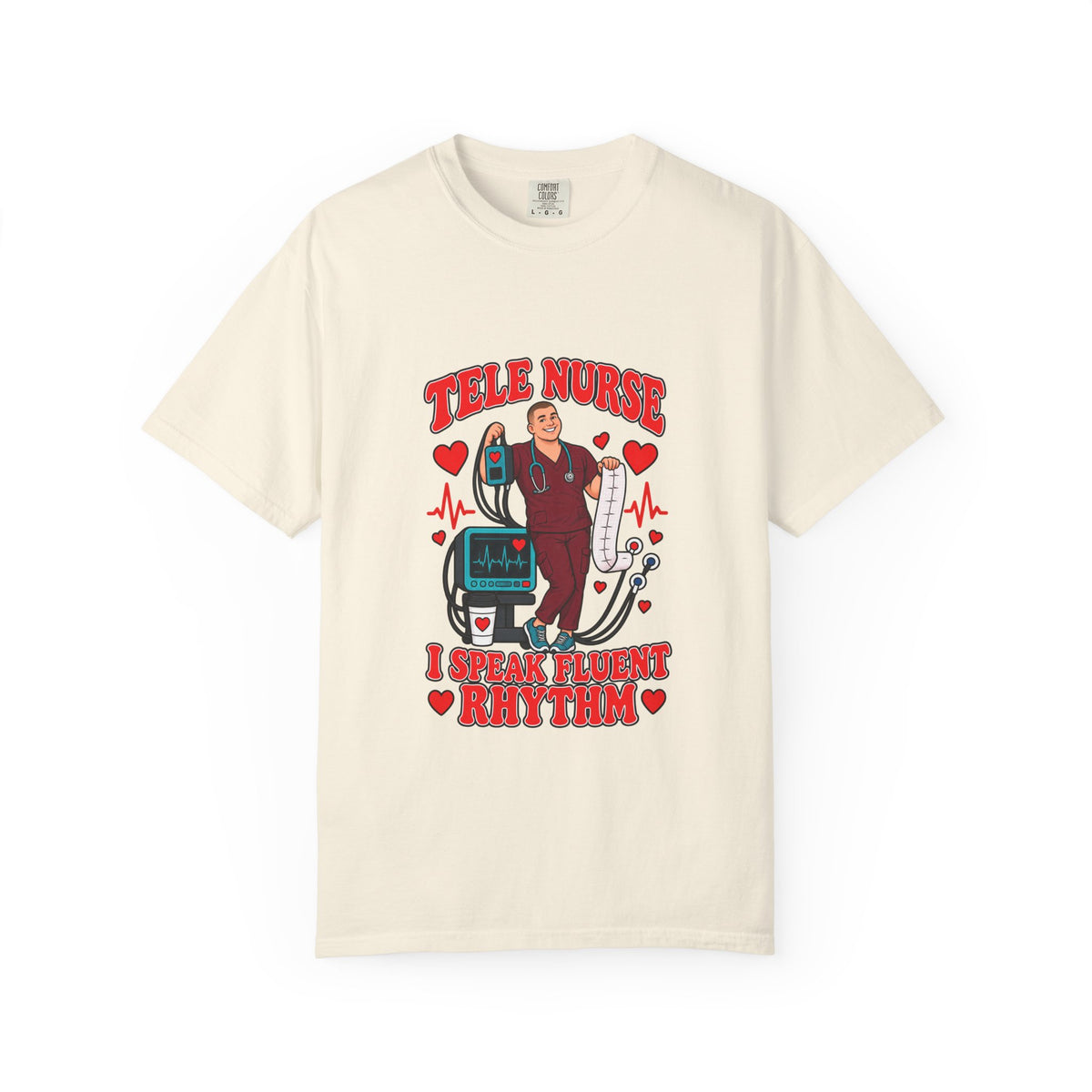 Tele Male Nurse I Speak Fluent Rhythm Tee