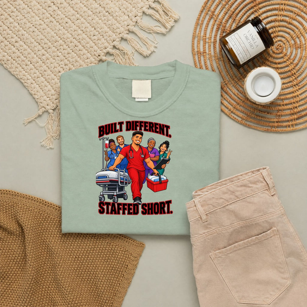 Built Different Staffed Short Nurse Comfort Colors T-Shirt