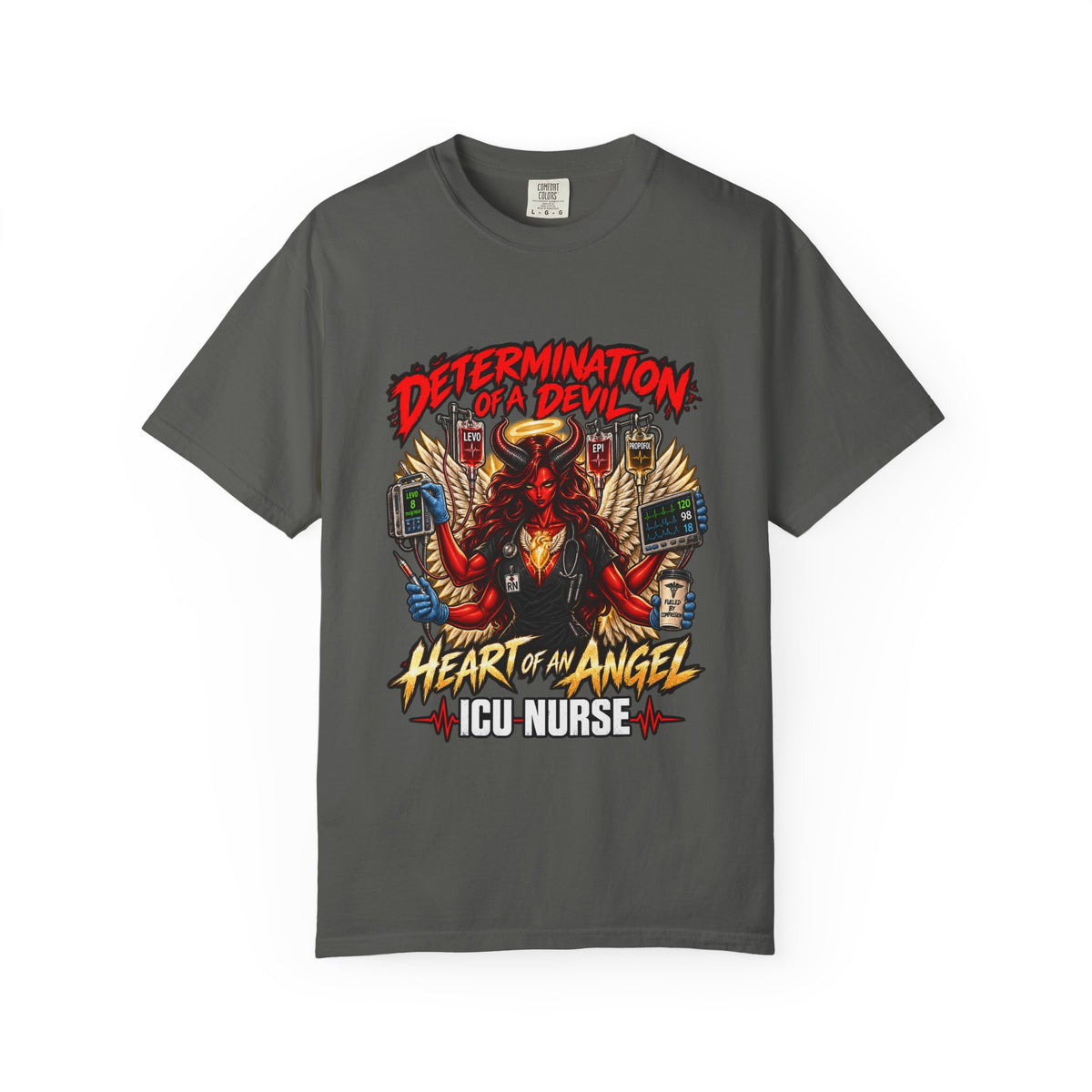 Determination of a Devil Heart of an Angel Female ICU Nurse Comfort Colors T-Shirt