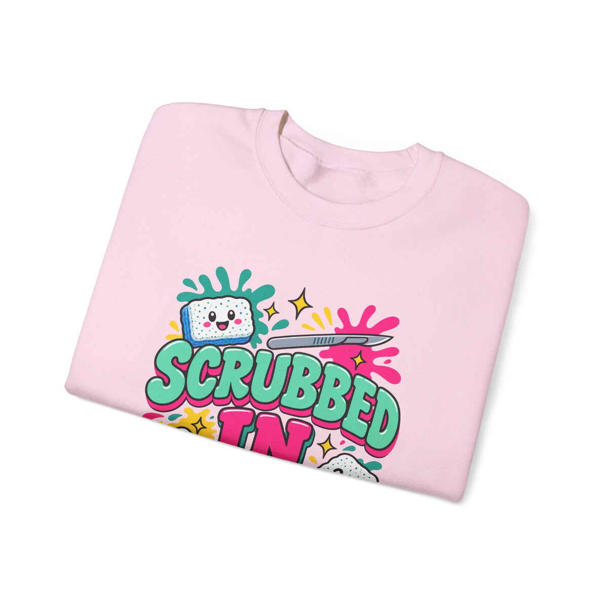 Scrubbed In The Count Is Correct OR Nurse Crewneck Sweatshirt