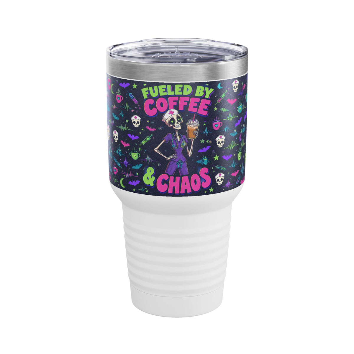 Fueled by Coffee and Chaos Skeleton Nurse 30oz Tundra Tumbler