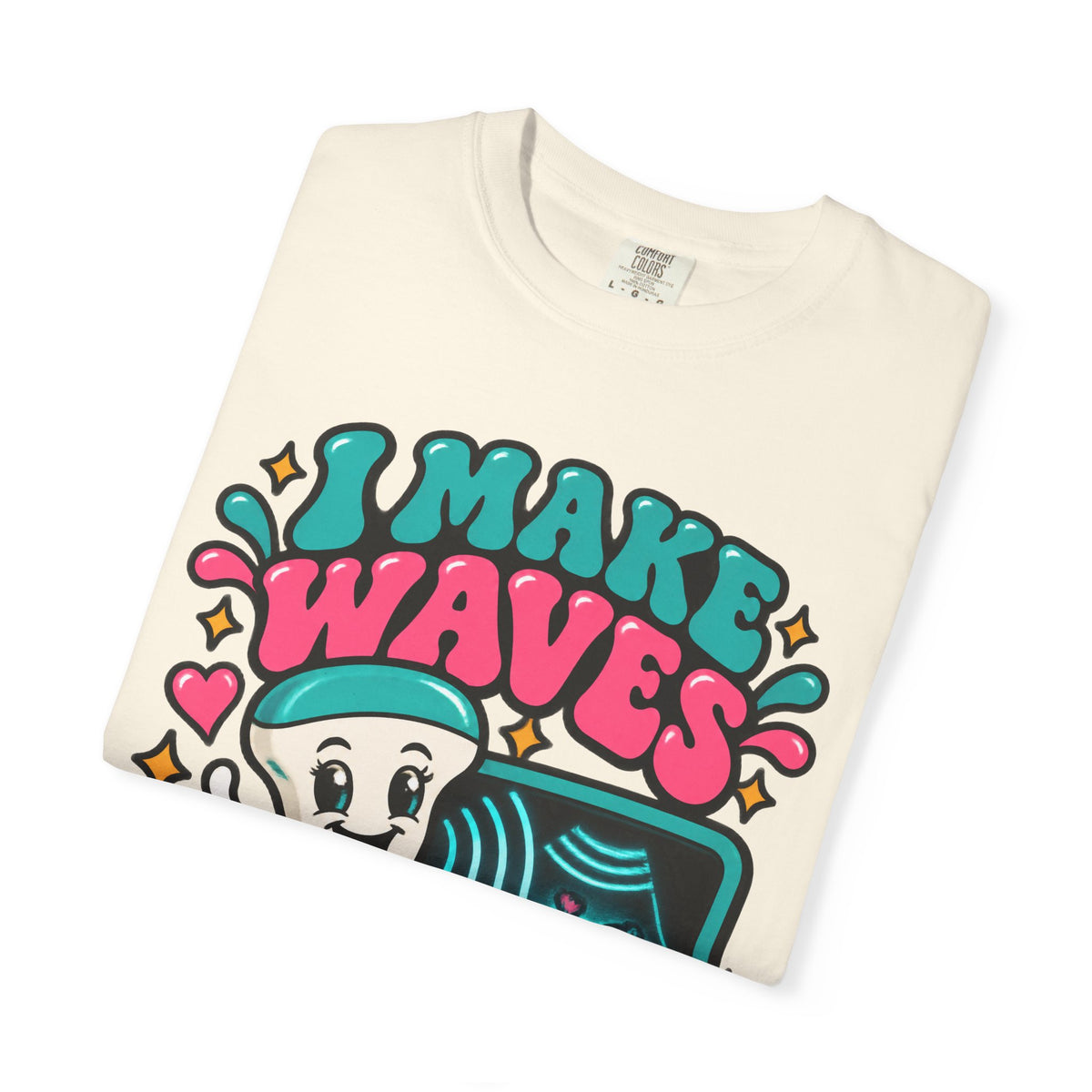 I Make Waves Sonographer Ultrasound Tech Comfort Colors T-Shirt