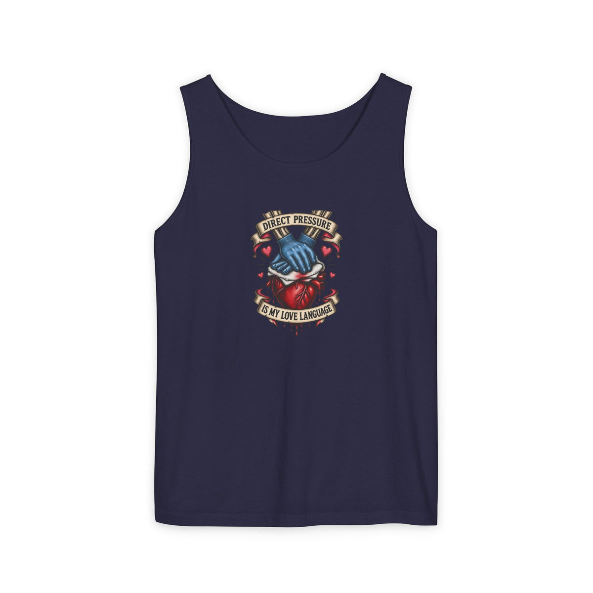 Direct Pressure Is My Love Language Skeleton ER Nurse Comfort Colors Tank Top