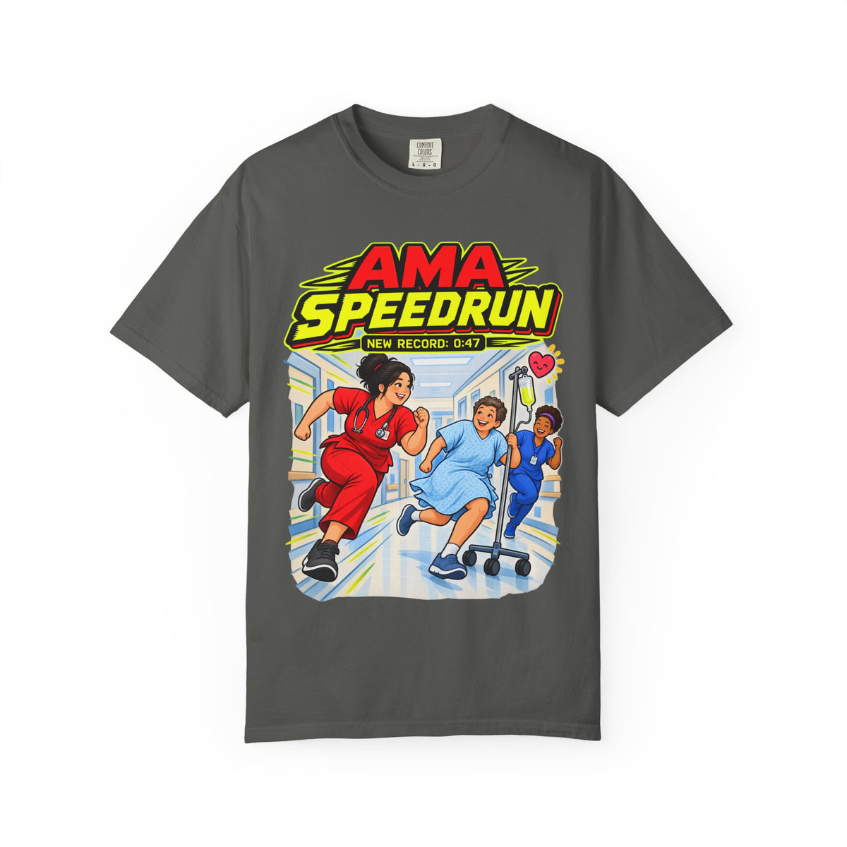 AMA Speedrun ER Nurse Funny Emergency Department Comfort Colors T-Shirt
