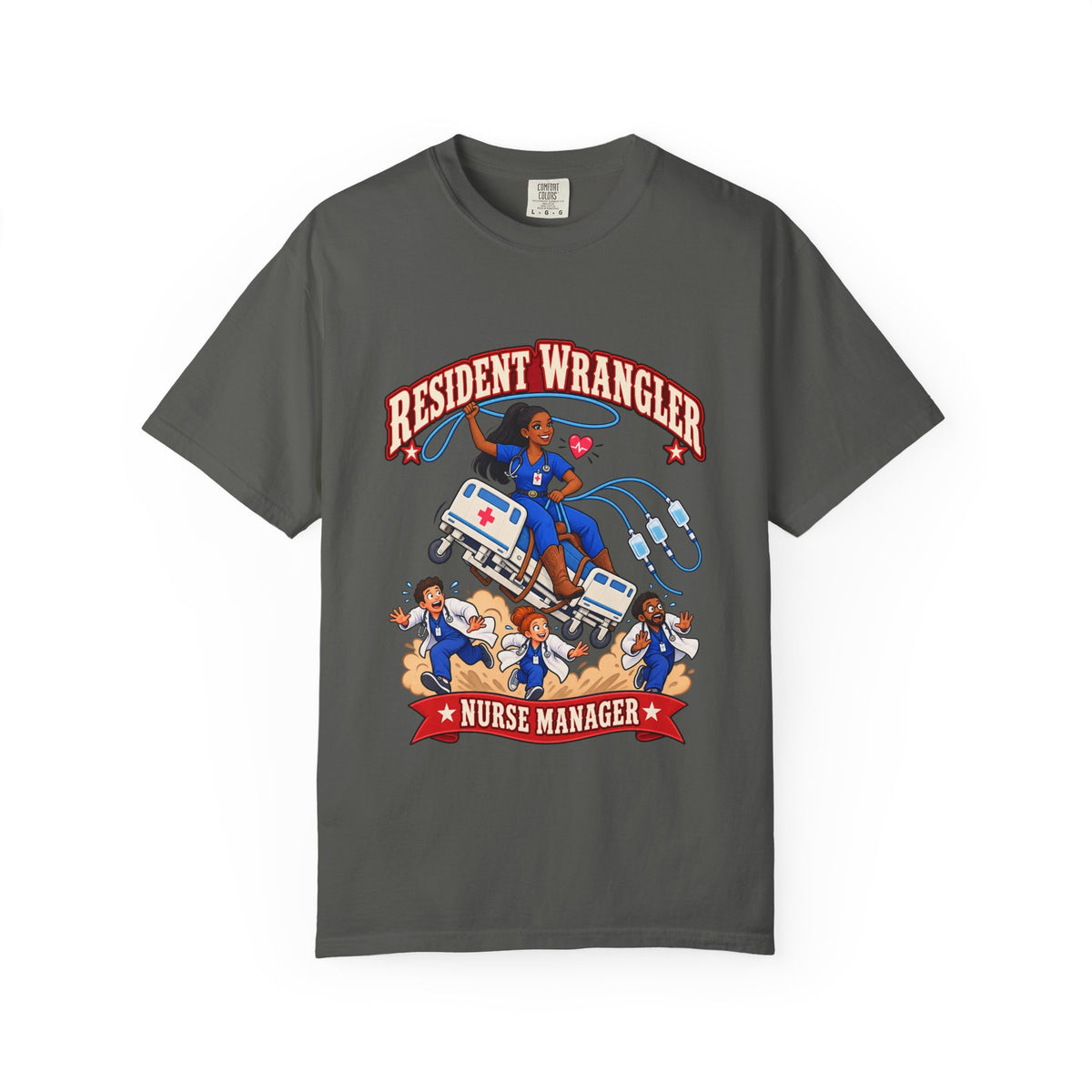 Resident Wrangler Cowgirl Nurse Manager Comfort Colors T-Shirt
