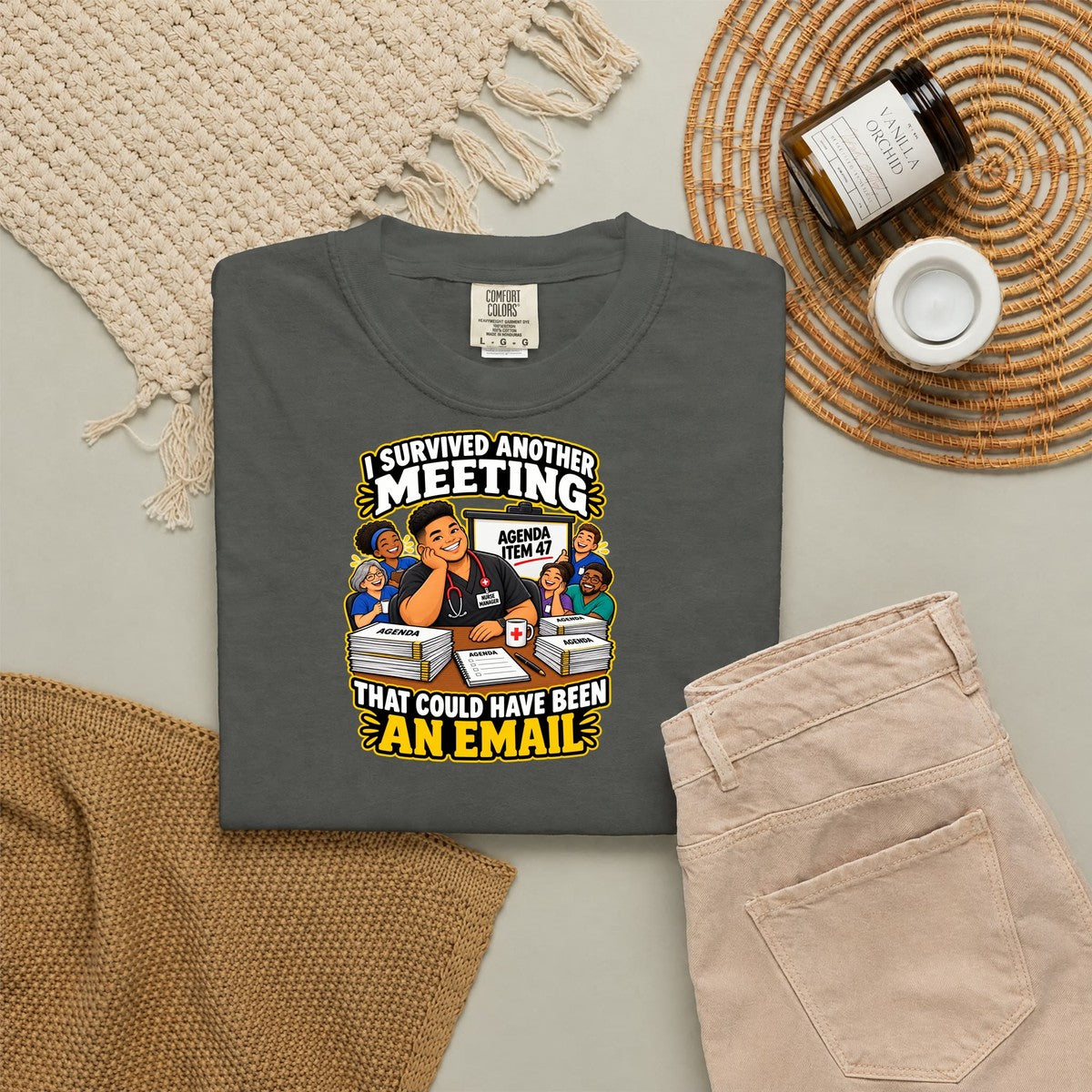 I Survived Another Meeting That Could Have Been an Email Male Nurse Manager Comfort Colors T-Shirt