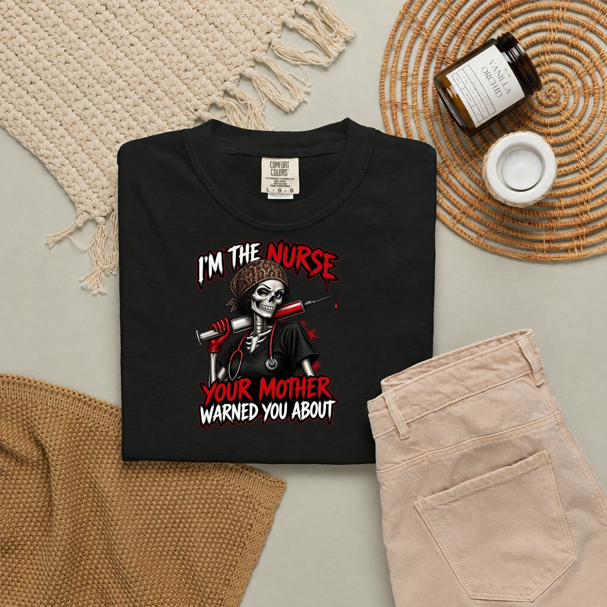 I'm the Nurse Your Mother Warned You About Skeleton Funny Nurse Comfort Colors T-Shirt folded