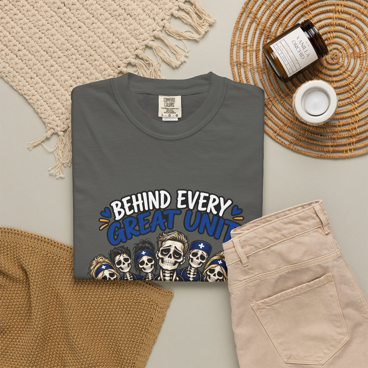 Behind Every Great Unit Is a Very Tired Manager Skeleton Male Nurse Comfort Colors T-Shirt