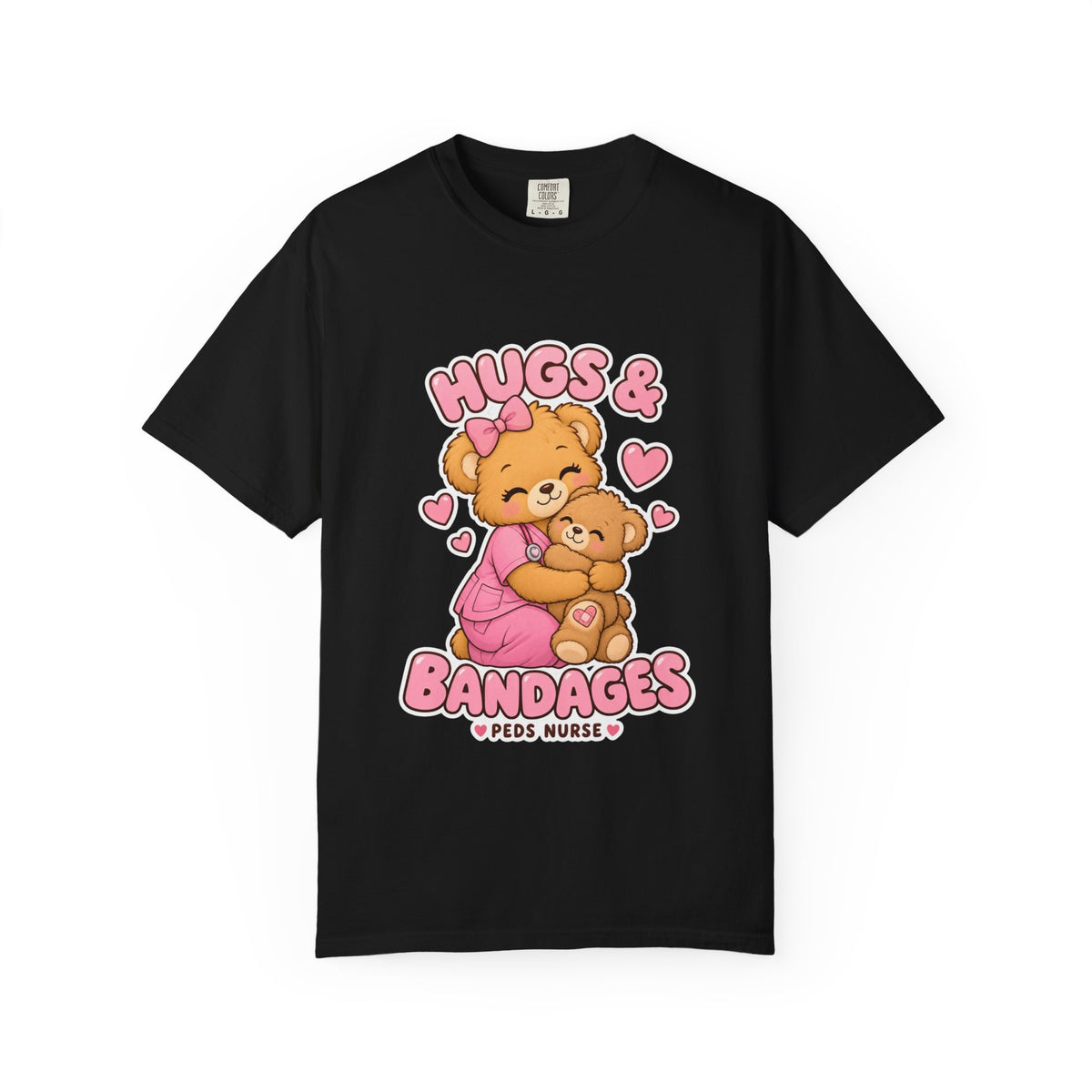Hugs and Bandages Teddy Bear Peds Nurse Pink Comfort Colors T-Shirt