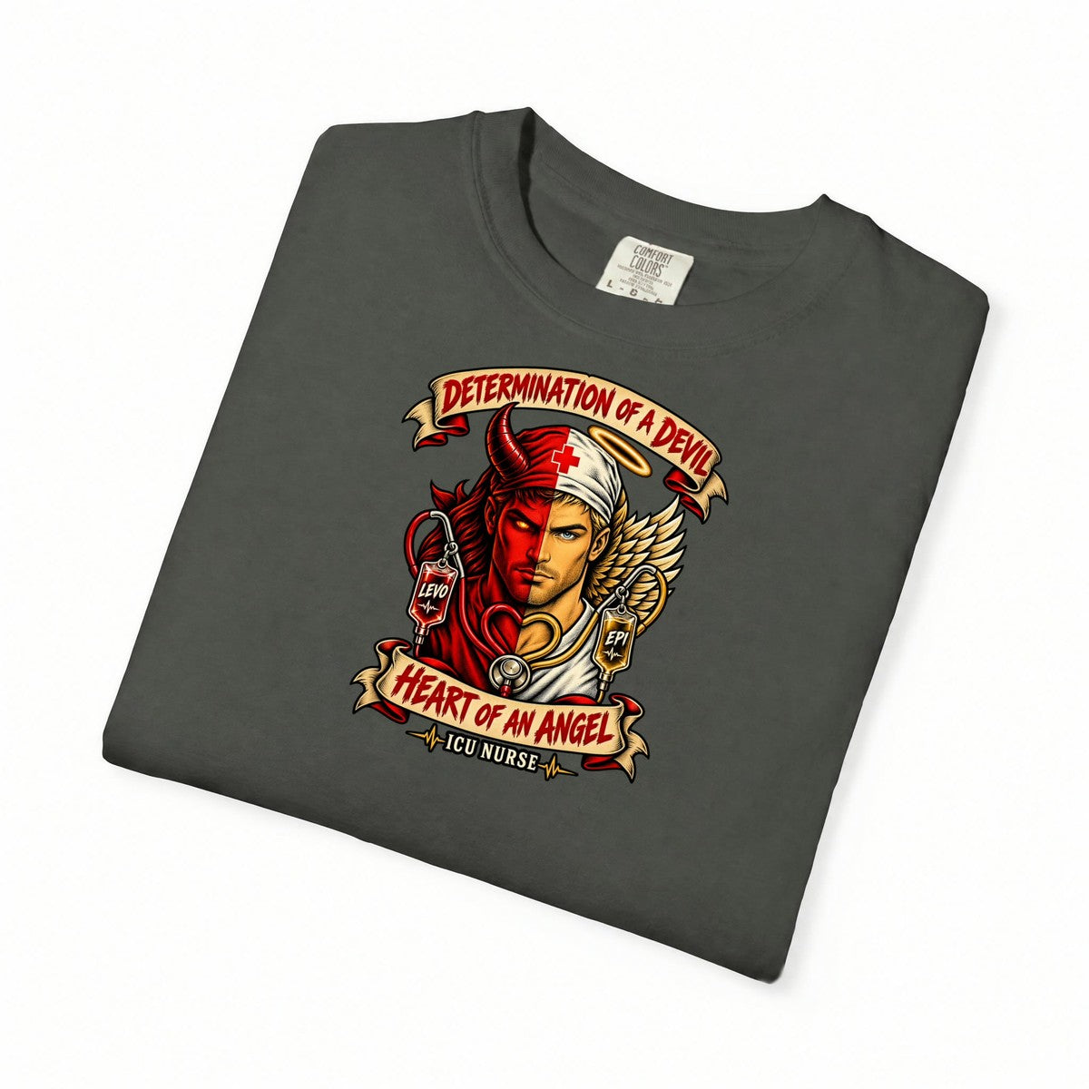 Determination of a Devil Heart of an Angel Male ICU Nurse Tattoo Badge Comfort Colors T-Shirt folded