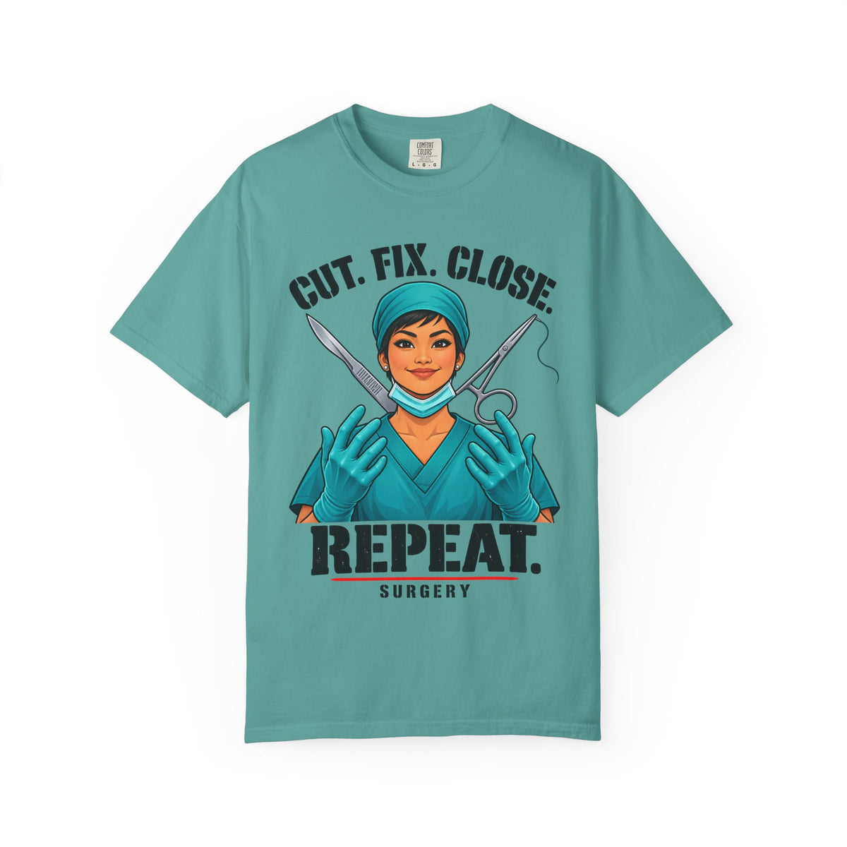 Cut Fix Close Repeat Surgeon Women's Doctor Tee