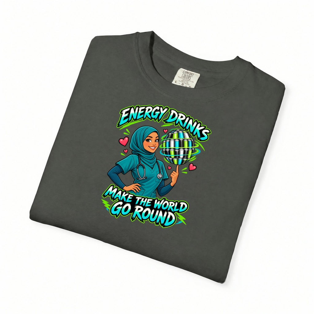 Energy Drinks Make the World Go Round Nurse Tee (Hijab)