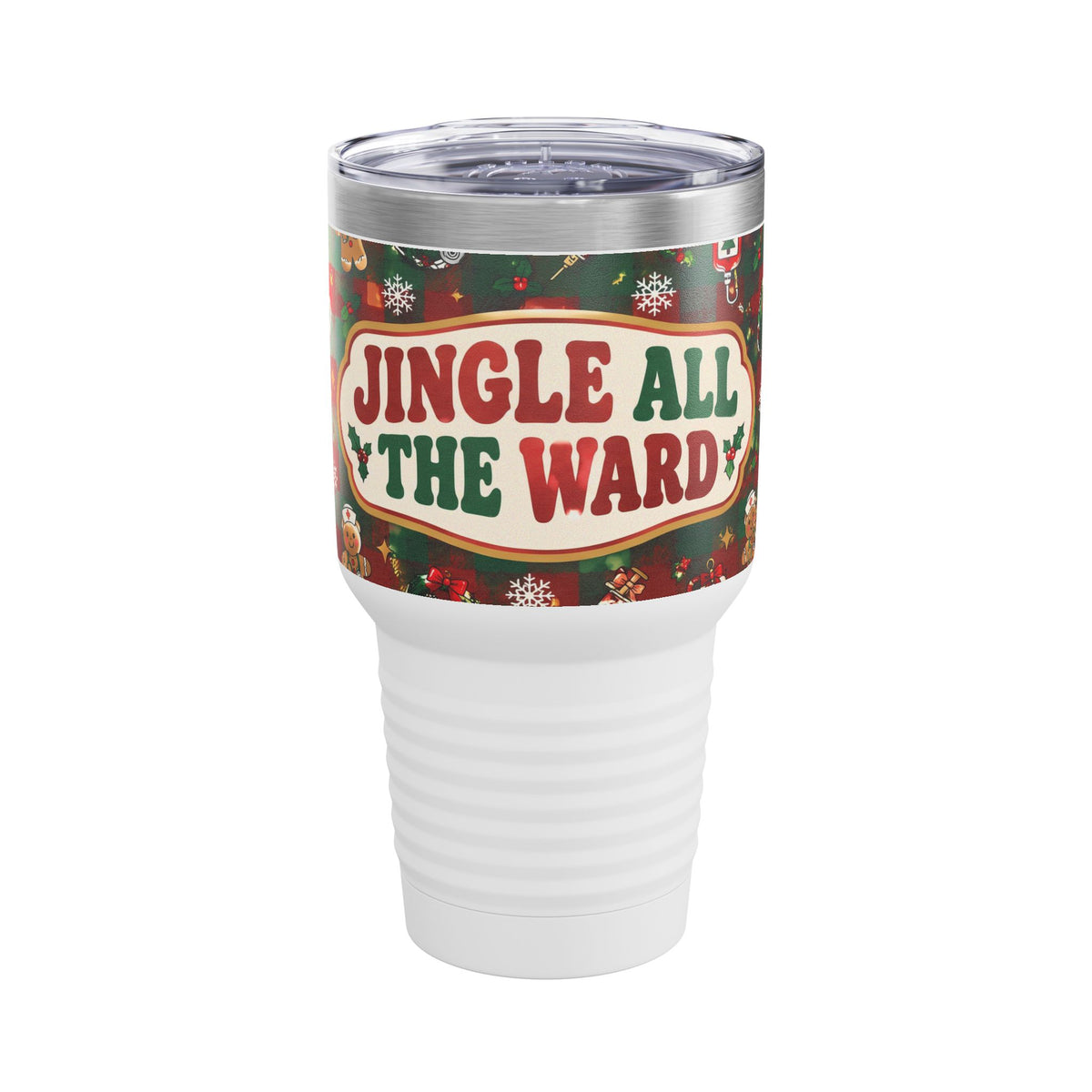 Jingle All the Ward Christmas Nurse 30oz Tundra Tumbler