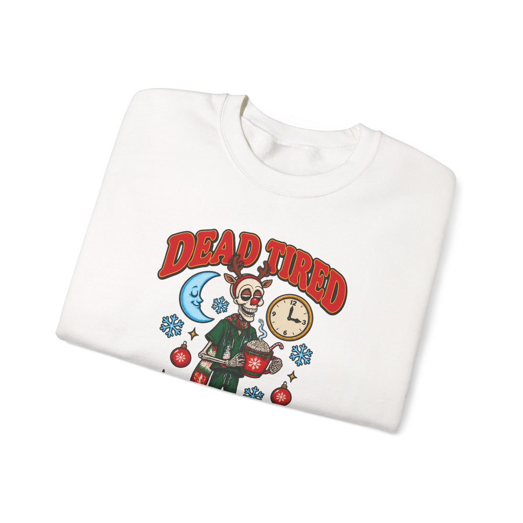 Dead Tired But Merry Skeleton Night Shift Christmas Crewneck Sweatshirt