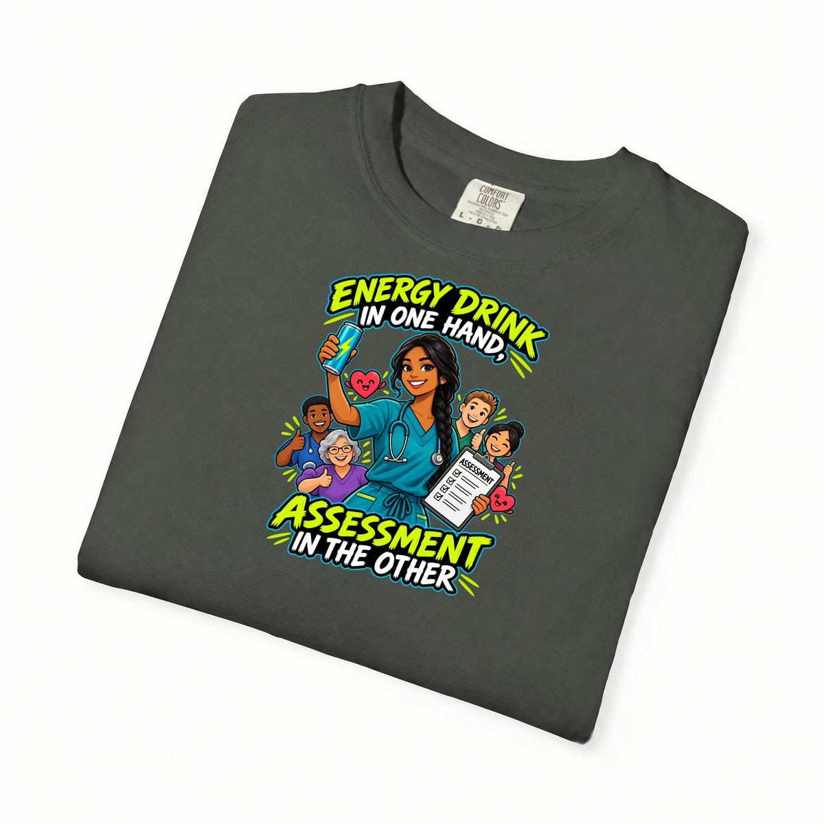 Energy Drink in One Hand Assessment in the Other Nurse Tee (Long Braid)