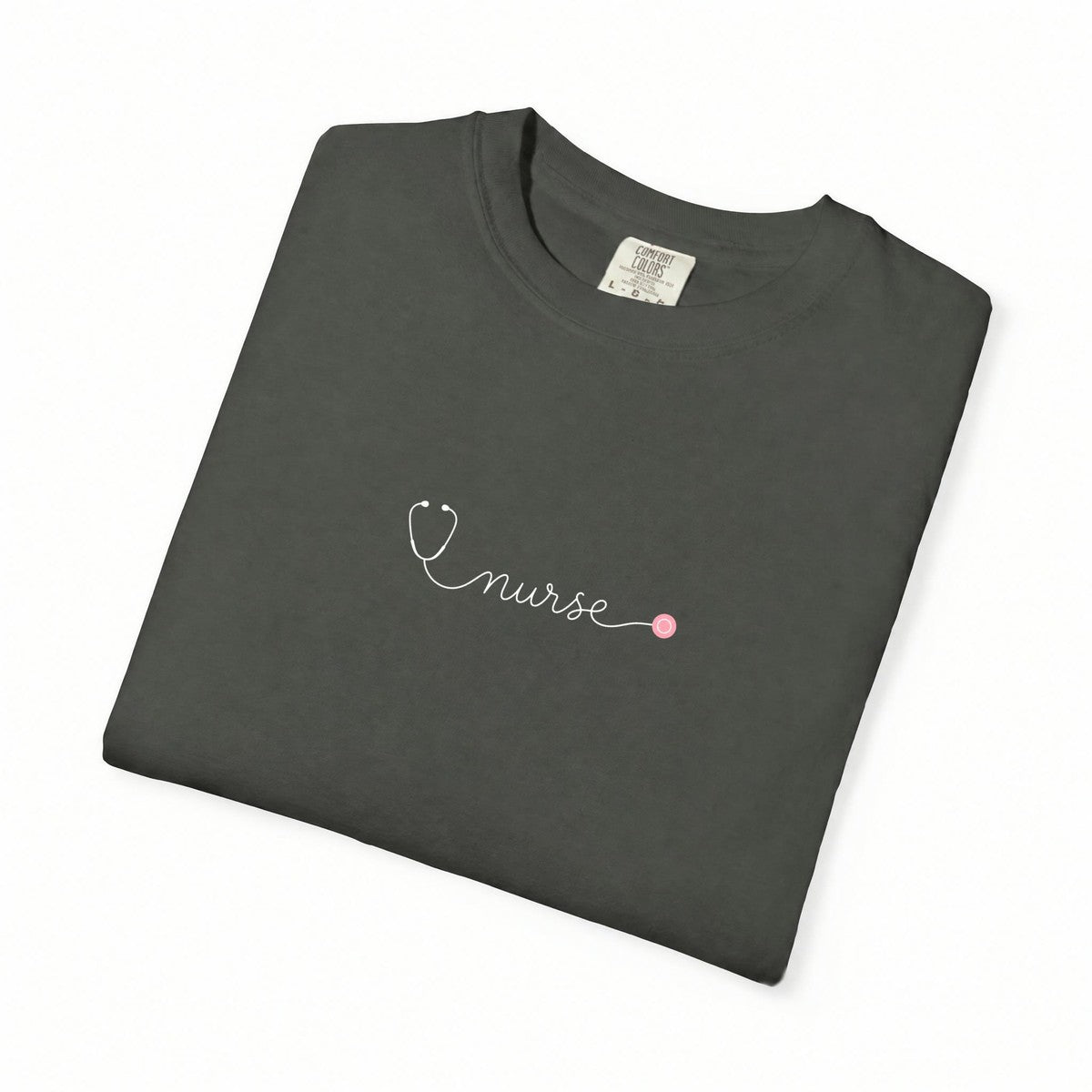 Nurse One Line Stethoscope Script Comfort Colors T-Shirt folded