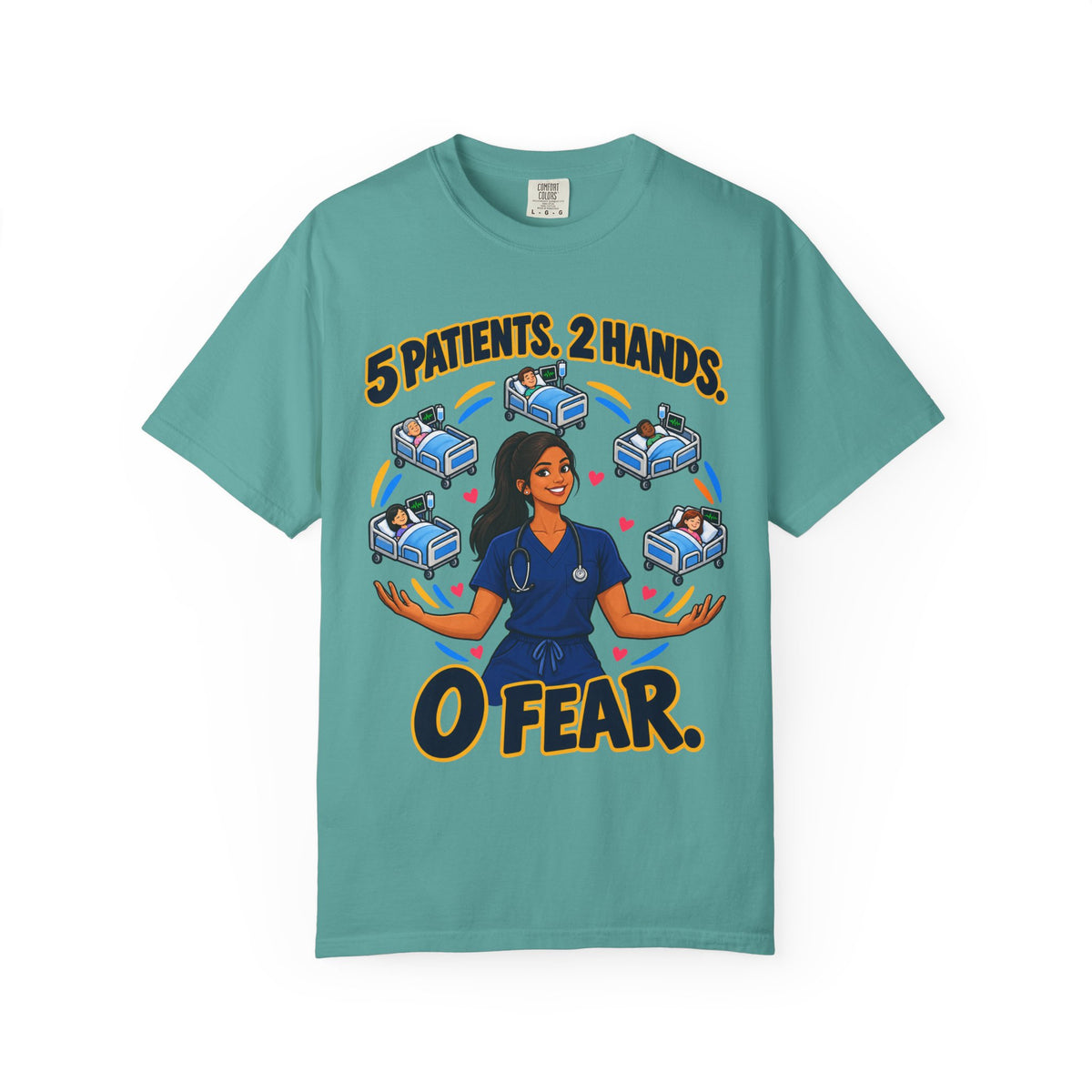 5 Patients 2 Hands 0 Fear Med Surg Women's Nurse Tee