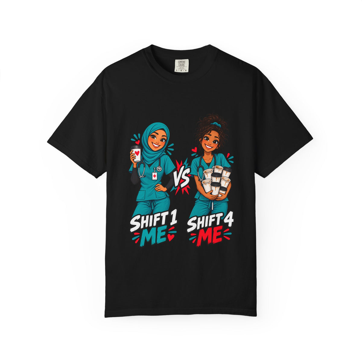 Shift 1 Me vs Shift 4 Me Nurse Tee (Hijab)