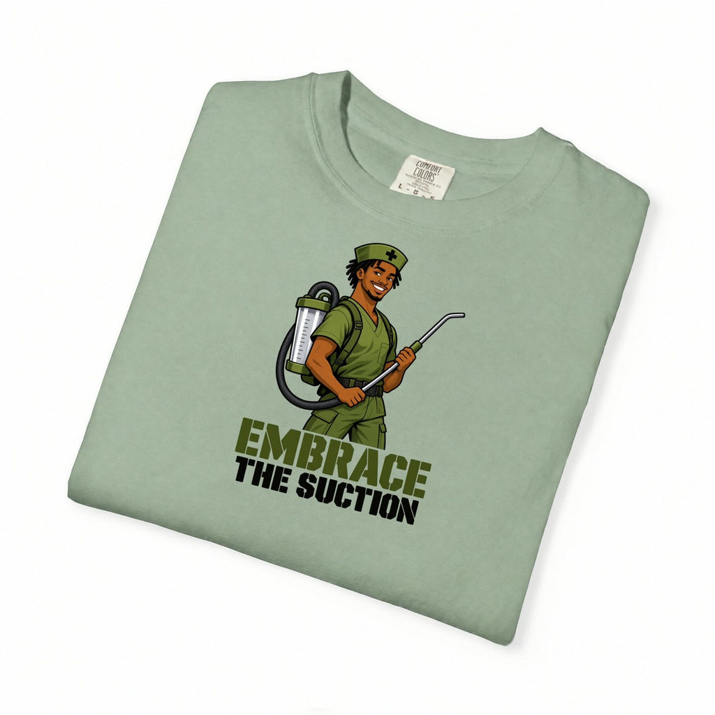 Embrace the Suction Male Nurse Tee