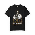NP Not Playing Skeleton Nurse Practitioner Tee