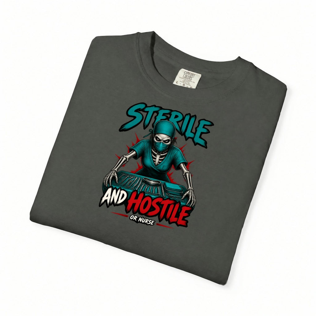 Sterile and Hostile Skeleton OR Nurse Comfort Colors T-Shirt folded