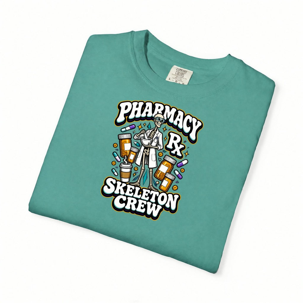 Pharmacy Skeleton Crew Skinny Skeleton Pharmacist Comfort Colors T-Shirt folded