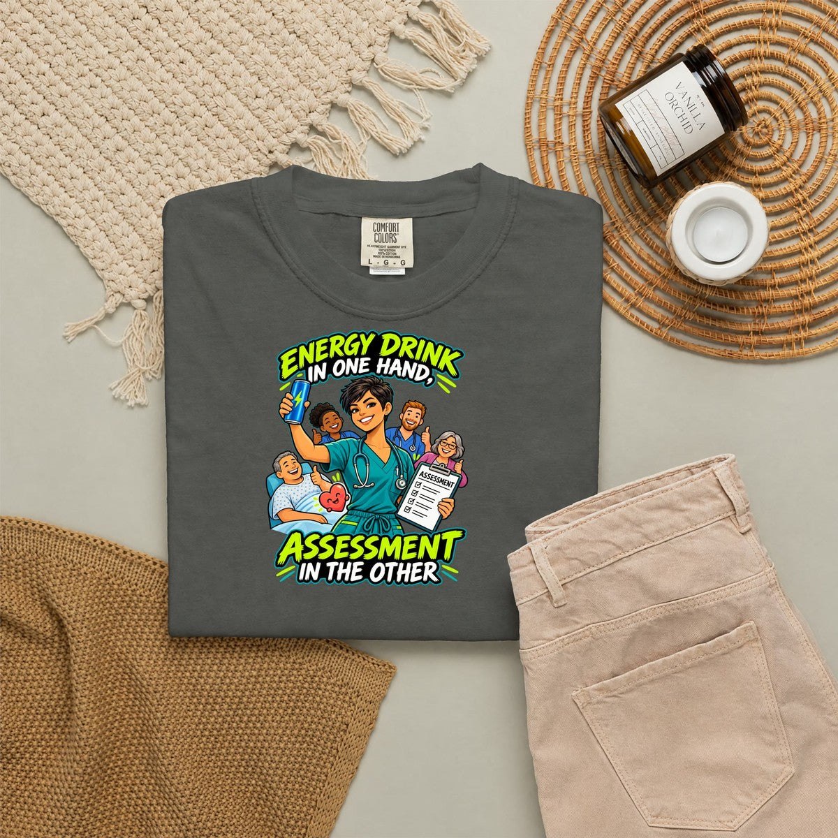 Energy Drink in One Hand Assessment in the Other Nurse Comfort Colors T-Shirt