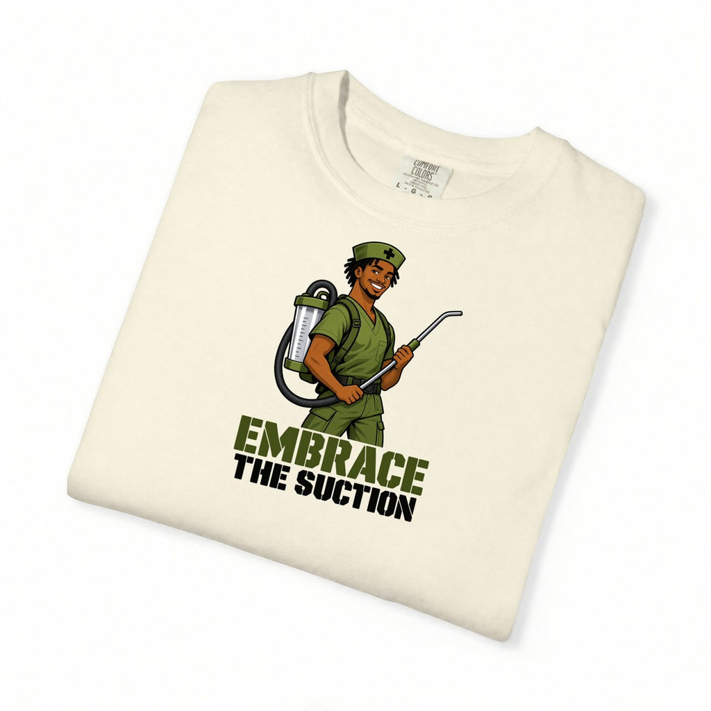 Embrace the Suction Male Nurse Tee