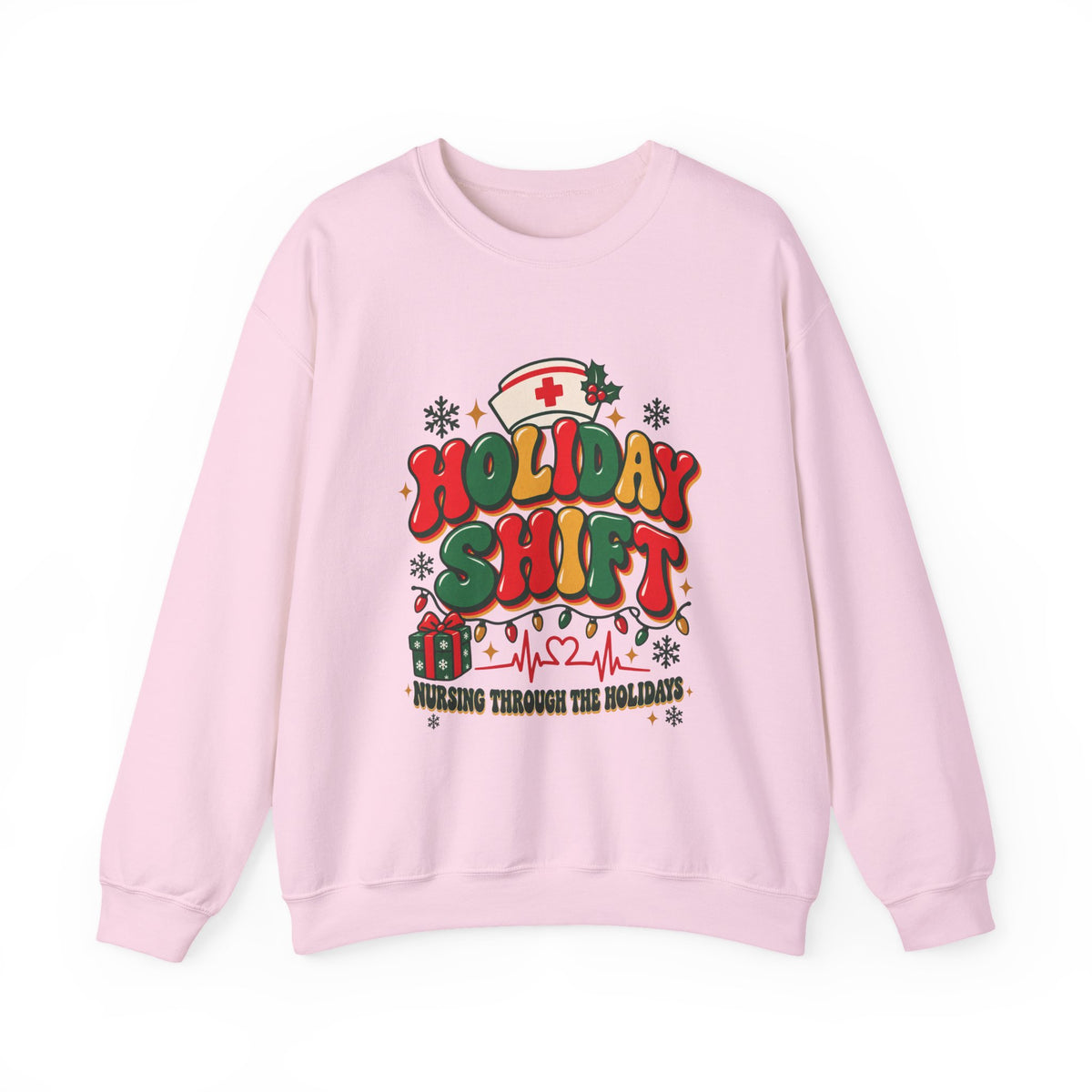 Holiday Shift Nursing Through the Holidays Crewneck Sweatshirt