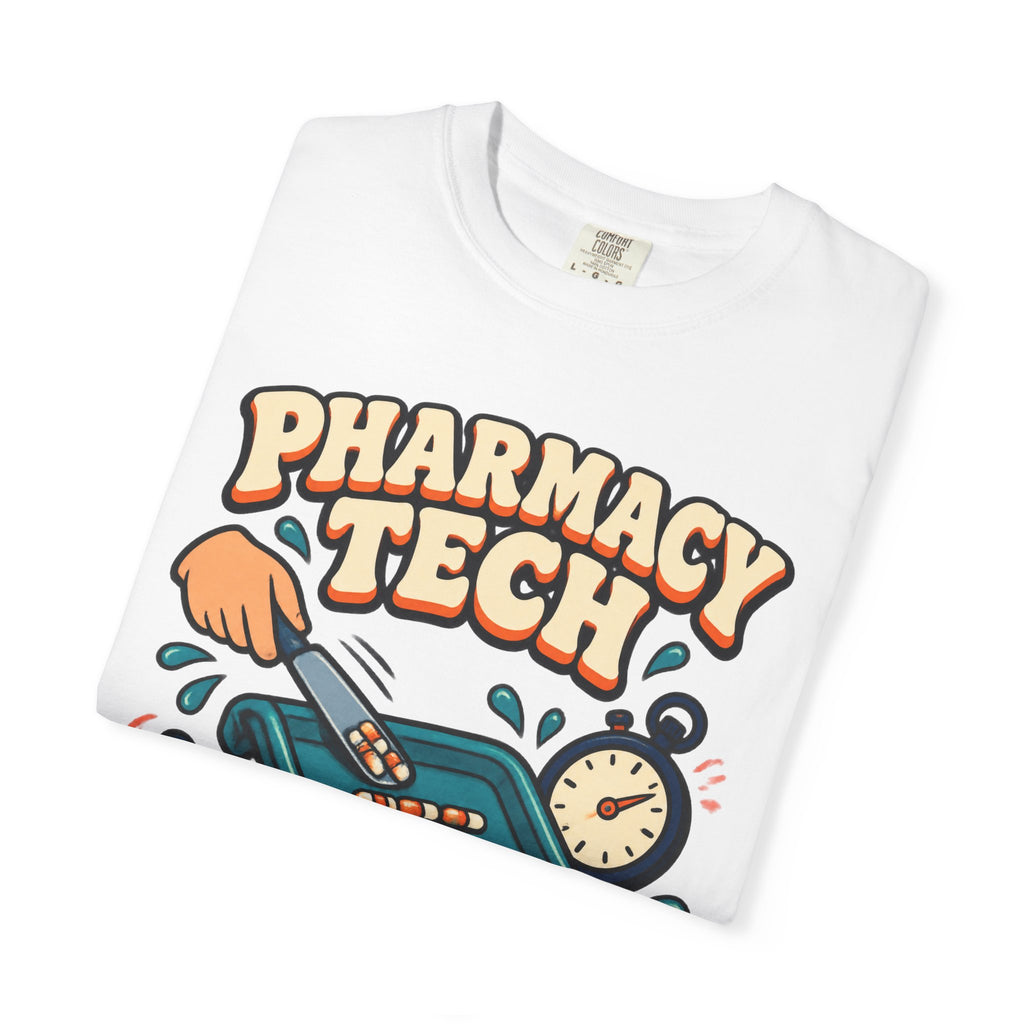 Pharmacy Tech Counting by 5s Is My Cardio Funny Comfort Colors T-Shirt